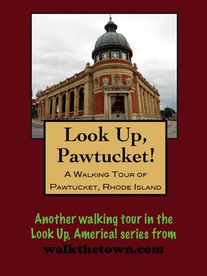 cover image of A Walking Tour of Pawtucket, Rhode Island